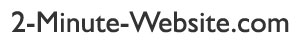 Create Your Own Website Today with 2-Minute-Website.com